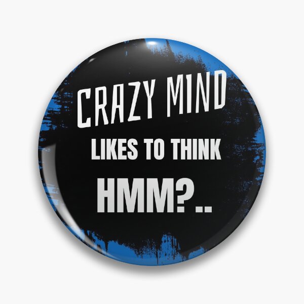 Item preview, CRAZY MIND LIKES TO THINK designed and sold by A-shell.
