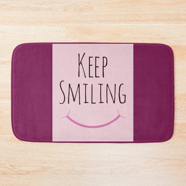 Item preview, Keep Smiling designed and sold by Niceprint42.