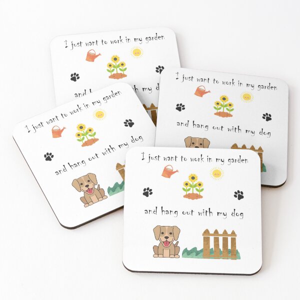 Item preview, I Just Want to Work in My Garden and Hang Out With My Dog designed and sold by BiancaEm.