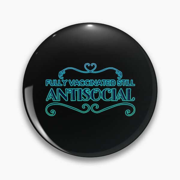 Item preview, fully vaccinated still antisocial designed and sold by suver.