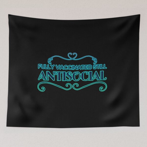 Item preview, fully vaccinated still antisocial designed and sold by suver.