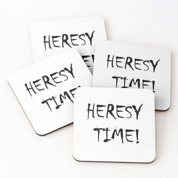Item preview, Heresy Time!  designed and sold by TB2018.