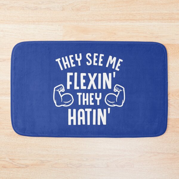 Item preview, They See Me Flexin' They Hatin' (Funny Gym Statement) designed and sold by Brogress Project.
