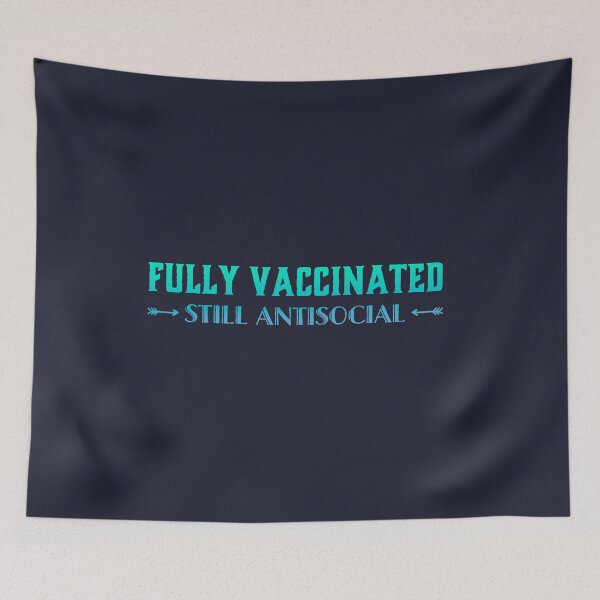 Item preview, fully vaccinated still antisocial designed and sold by suver.