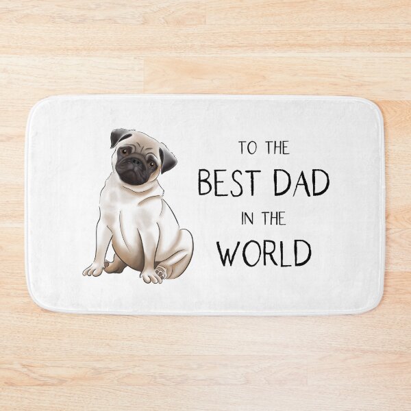 Item preview, Pug Father's Day, To The Best Dad In The World! designed and sold by ElysianCreation.