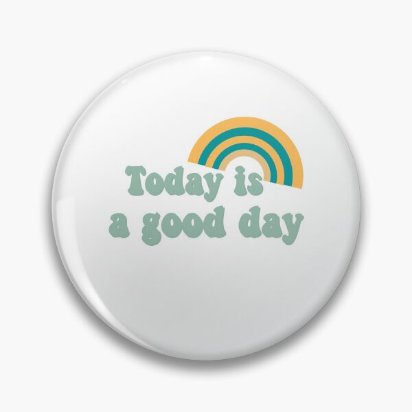 Item preview, today is a good day designed and sold by LU NA.