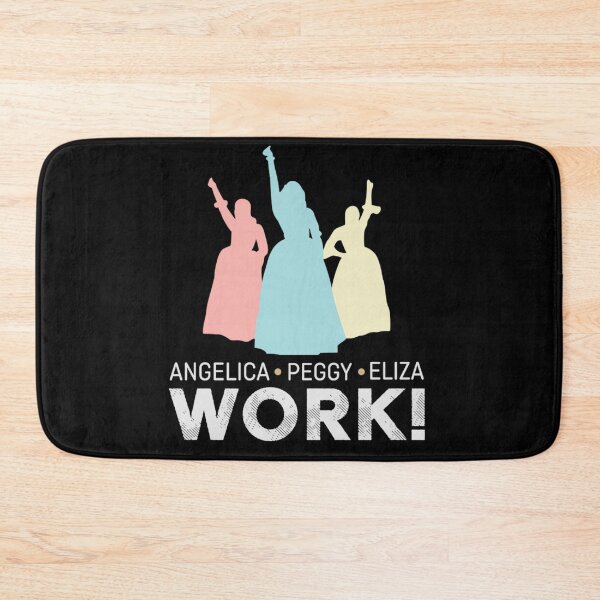 Item preview, Angelica, Eliza And Peggy Work Funny Schuyler Sisters Hamilton designed and sold by yaminuke309.
