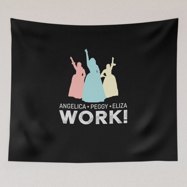 Item preview, Angelica, Eliza And Peggy Work Funny Schuyler Sisters Hamilton designed and sold by yaminuke309.