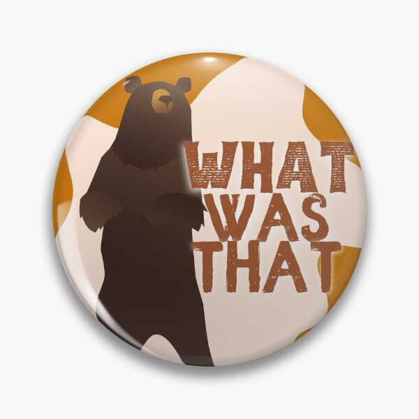Item preview, What was that bear designed and sold by indigofox-x.