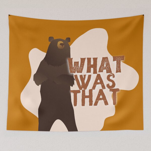 Item preview, What was that bear designed and sold by indigofox-x.