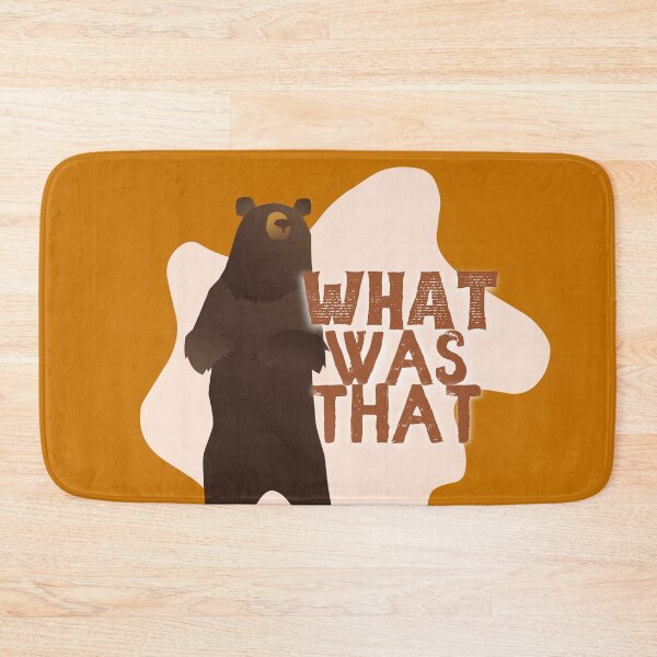 Item preview, What was that bear designed and sold by indigofox-x.