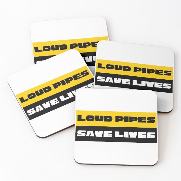 Item preview, Loud pipes save lives designed and sold by thesmokeydogs.