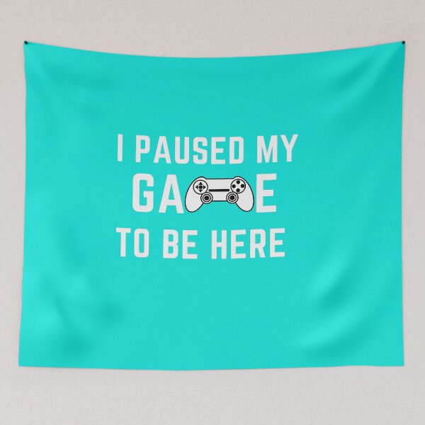Item preview, I Paused My Game To Be Here T Shirt Funny Gamer Shirt Sarcastic Gaming T Shirt Cool Gamer  designed and sold by Thanakrit  Chaiyapok.