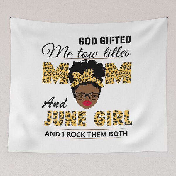 Item preview, BLACK GIRL GOD GIFTED ME TOW TITLED AND JUNE GIRL designed and sold by NormaEng.
