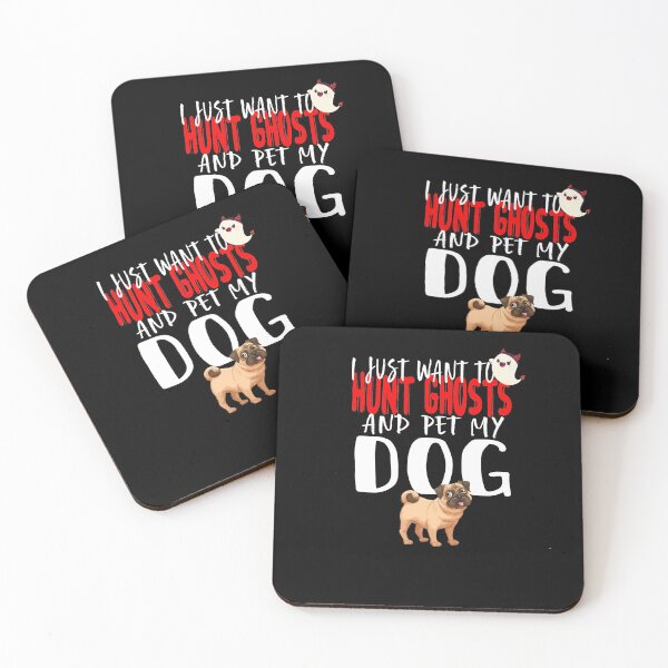 Item preview,  I Just Want To Hunt Ghosts  And Pet My Dog-Funny Halloween Saying Gift To Brown Pug Owner Dog,Mom Halloween Present designed and sold by Rassitni.