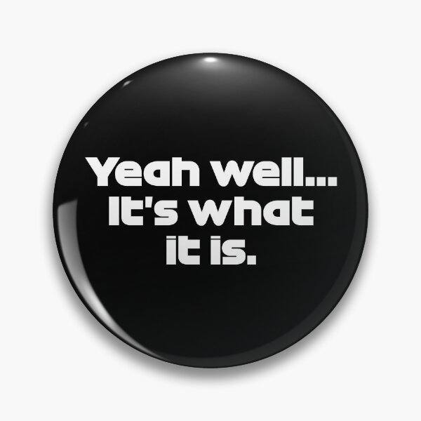 Item preview, Yeah Well... It's What It is... - Ver. Radio Spanish GP 2021 (White) designed and sold by FilipeFerreira.