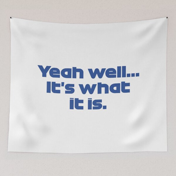 Item preview, Yeah Well... It's What It is... - Ver. Radio Spanish GP 2021 (Blue) designed and sold by FilipeFerreira.