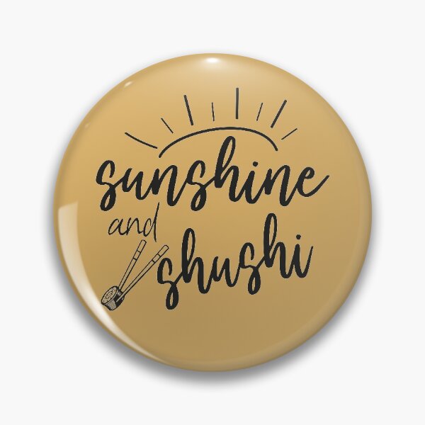 Item preview, sushi and sunshine, enjoy your summer, gift for summer to your friend, designed and sold by Enamy-DaD.