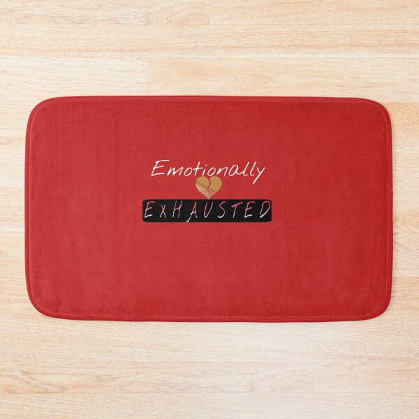 Item preview, Emotionally Exhausted designed and sold by KHOS.