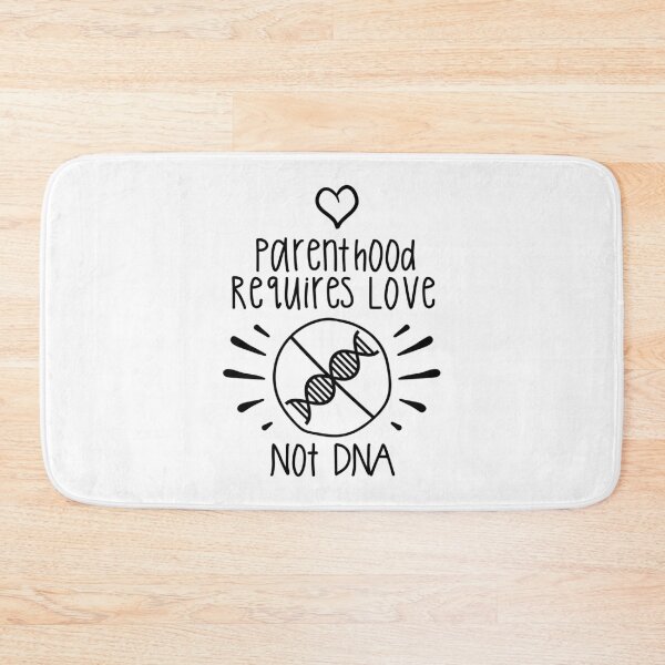 Item preview, Parenthood requires love not DNA designed and sold by REApparelCo.