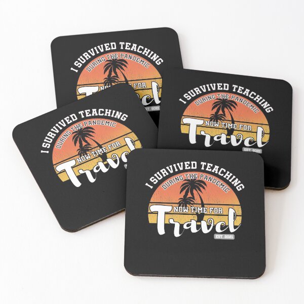 Item preview, I Survived Teaching During The Pandemic Now Time For Travel designed and sold by Nour El Islam Djemai.