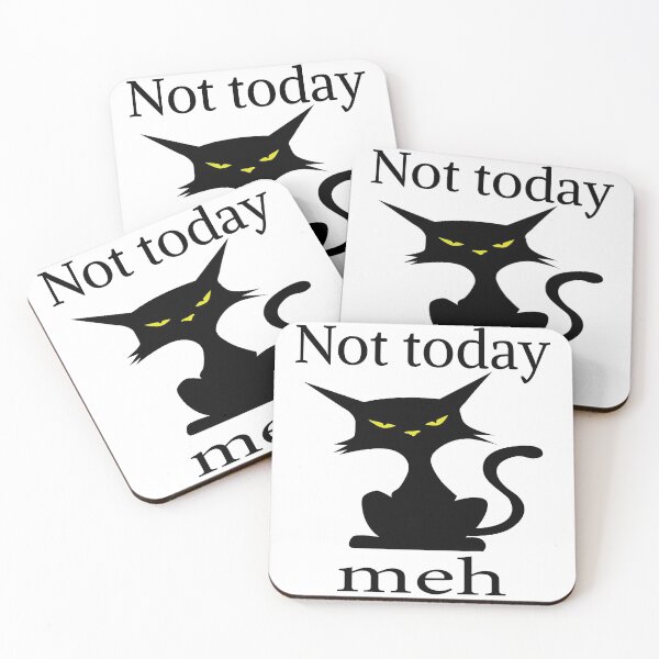 Item preview, Not Today Meh Cat designed and sold by CreativeBel.