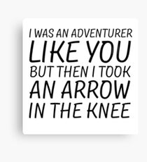 Elder Scrolls Skyrim Funny Quote Arrow To The Knee Canvas Print