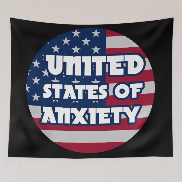 Item preview, united states of anxiety designed and sold by GoranDesign.