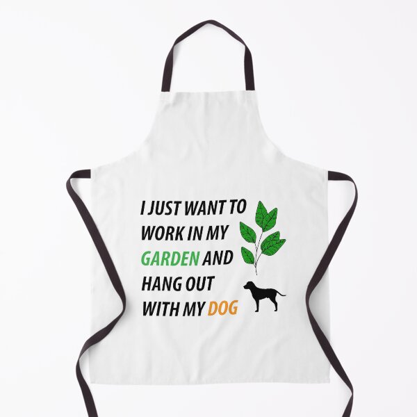 Item preview, I Just Want to Work in My Garden and Hang Out With My Dog designed and sold by BiancaEm.