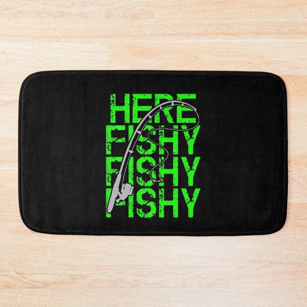 Item preview, Fisherman's Funny Here Fishy Fishy Fishy designed and sold by Zurickdesigns.