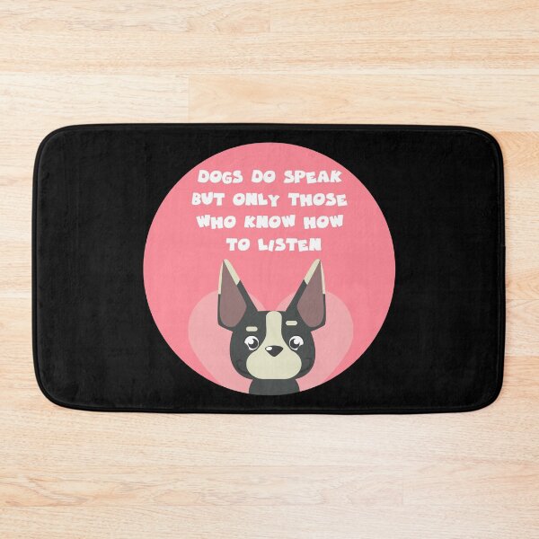 Item preview, dogs do speak but only those who know how to listen designed and sold by GoranDesign.