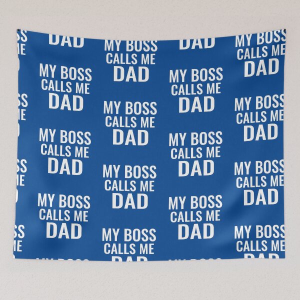 Item preview, My Dad Boss- Fathers Day Dad Boss designed and sold by younghopes.