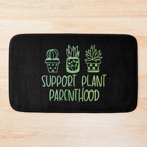 Item preview, Support Plant Parenthood designed and sold by REApparelCo.