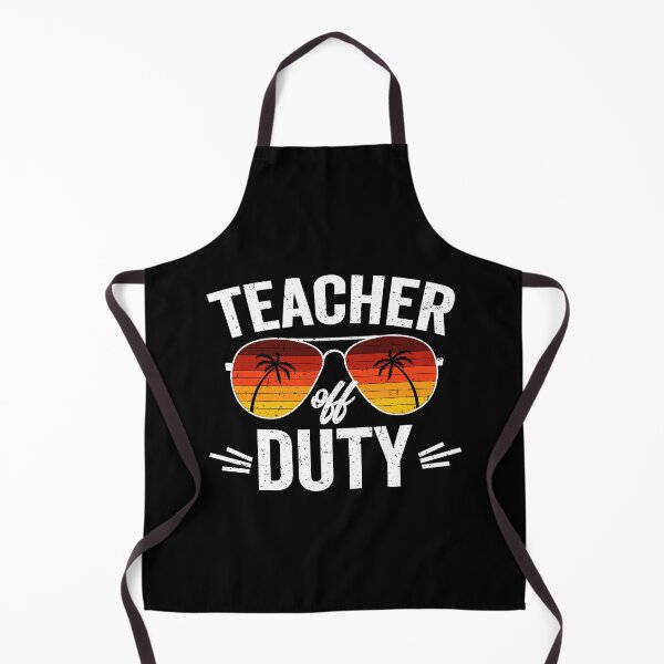 Item preview, teacher off duty, teacher off duty shirt, teacher shirt, vacation shirt, teacher vacation, teacher retirement, retirement gift ideas for teacher designed and sold by T-DESIGNEDZ.