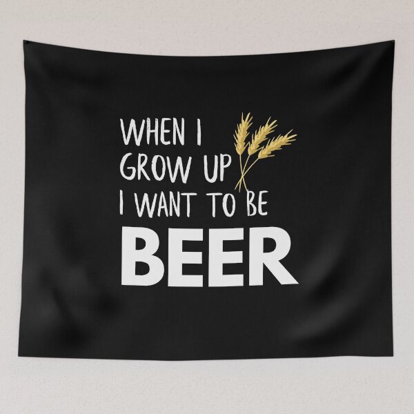 Item preview, When I grow up I want to be Beer! designed and sold by Marcela872020.