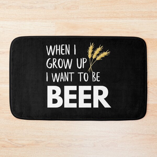 Item preview, When I grow up I want to be Beer! designed and sold by Marcela872020.