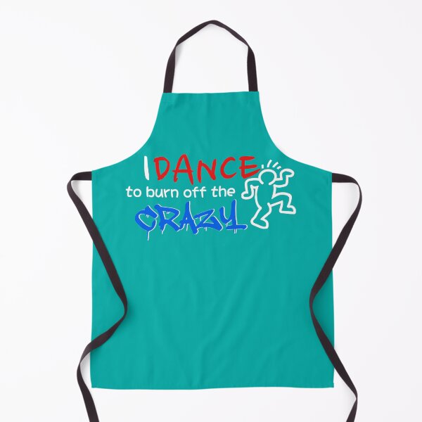 Item preview, Dance to burn off crazy designed and sold by Kudos5678.
