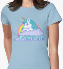 Always Be You Women's Fitted T-Shirt