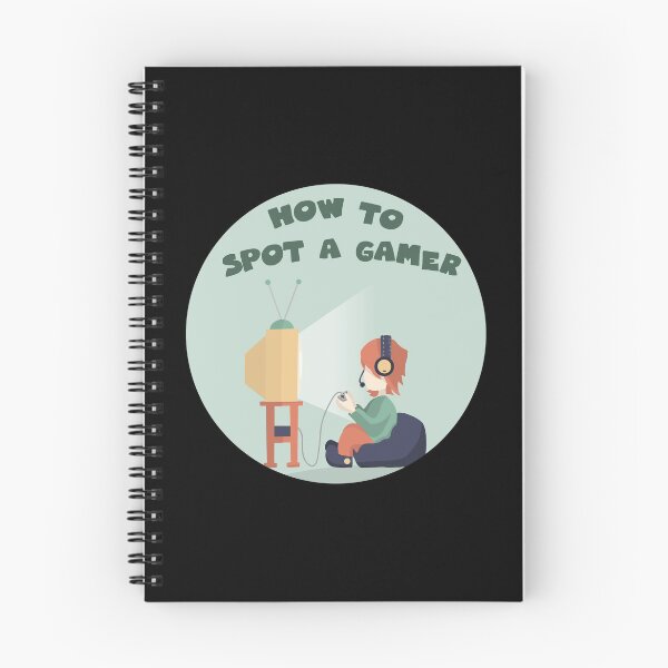 Item preview, how to spot a gamer designed and sold by GoranDesign.