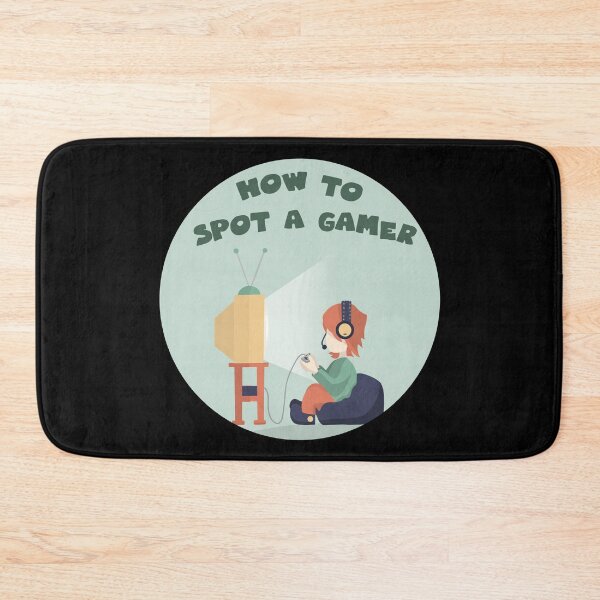 Item preview, how to spot a gamer designed and sold by GoranDesign.