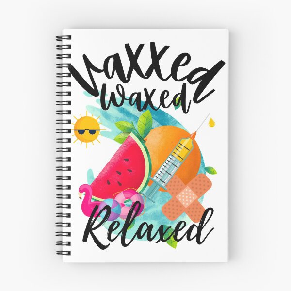 Item preview, Vaxxed Waxed Relaxed designed and sold by Mixture-DESIGN.