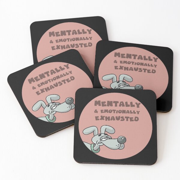 Item preview, mentally and emotionally exhausted designed and sold by GoranDesign.