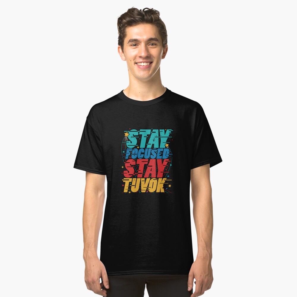 Bleiben Sie konzentriert Bleiben Sie Tuvok Classic T-Shirt