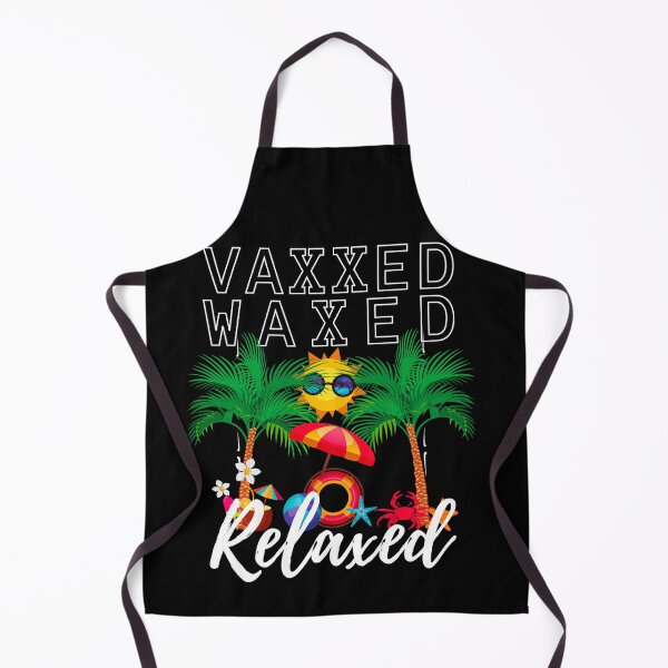 Item preview, Vaxxed Waxed Relaxed designed and sold by Mixture-DESIGN.