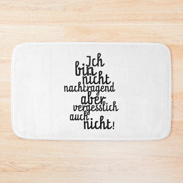 Item preview, I am not resentful but neither am I forgetful! designed and sold by wunderfamily.