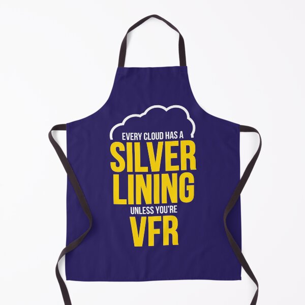 Item preview, Every Cloud Has A Silver Lining Unless You're VFR designed and sold by Aviation-Tees.