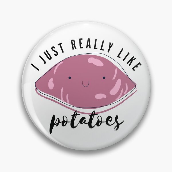 Item preview, I Just Really Like Potatoes designed and sold by Veriepear.
