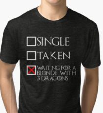 Waiting for a blonde with 3 dragons (white text + cross) Tri-blend T-Shirt
