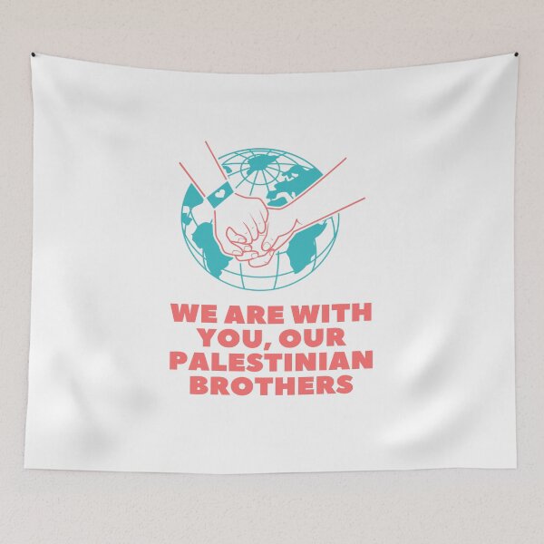 Item preview, We Are With You, Our Palestinian Brothers  designed and sold by ArthUpscale.