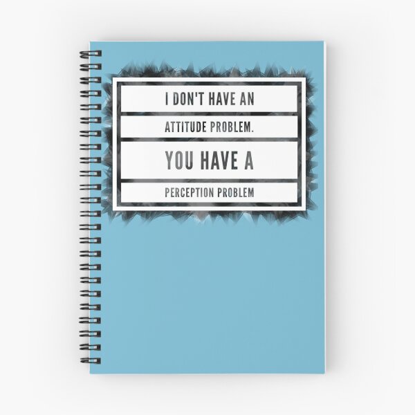 Item preview, Attitude problem Perception problem, witty comment, typography  designed and sold by RTrivella.